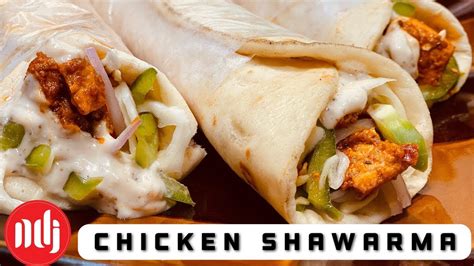 Tandoori Chicken Shawarma Recipe Street Style Chicken Shawarma Ndj