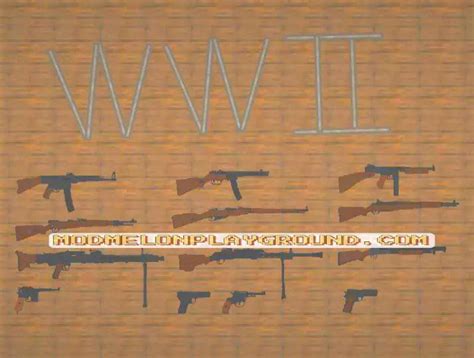 Melon Playground Mods: WW2 Weapon Pack Mod For Melon Sandbox Playground