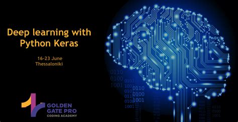 Deep Learning With Python Keras Golden Gate Pro