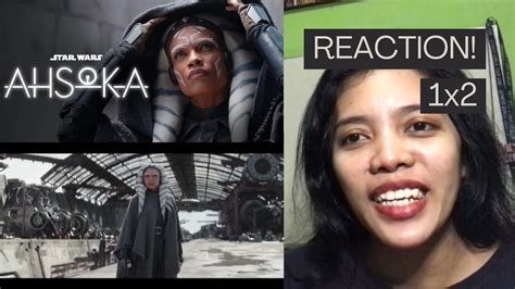 Ahsoka Season Episode Part Two Toil And Trouble Reaction Youtube