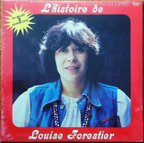 L Histoire De Louise Forestier Louise Forestier