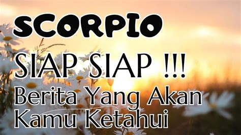 SCORPIO SIAP SIAP BERITA BAIK YANG AKAN KAMU KETAHUI Baca Tarot