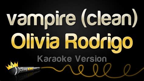 Olivia Rodrigo Vampire Clean Karaoke Version Chords Chordify