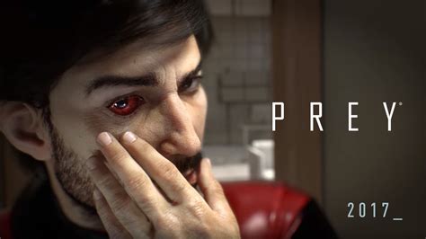 Prey Gameplay Trailer Released At Quakecon Mxdwn Games