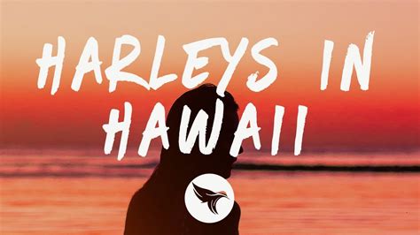 Katy Perry Harleys In Hawaii Lyrics YouTube