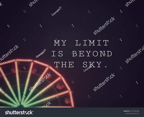 Motivational Inspirational Wording My Limit Beyond Stock Photo