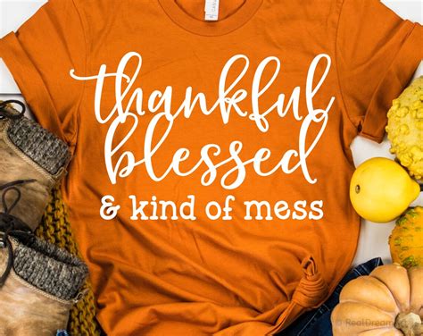 Thankful Blessed And Kind Of Mess Svg Thanksgiving Svg Etsy