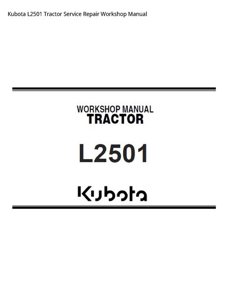 Kubota L Tractor Service Repair Workshop Manual