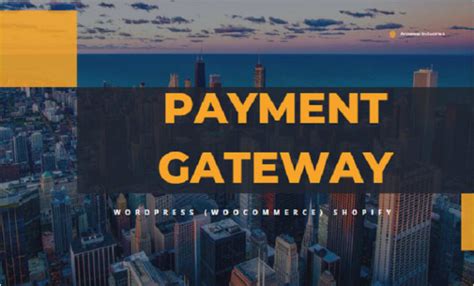 Create And Integrate Any Payment Gateway By Dahwud Fiverr