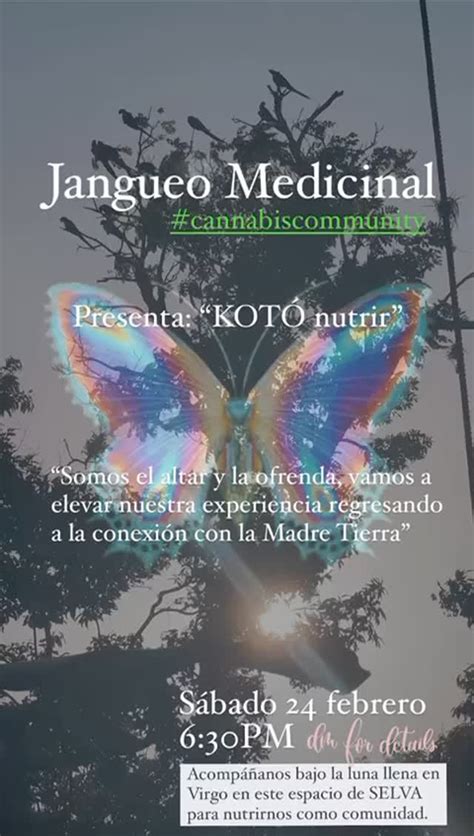 Comunidad llego el primer JANGUEO Medicinal Te presentamos KOTÓ