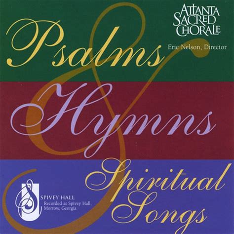 Psalms, Hymns, & Spiritual Songs | atlantamasterchorale