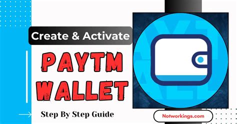 Step By Step Guide Activating Paytm Wallet Made Effortless Not Workings