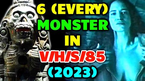 Every Monster Creatures Killers From V H S Explored Youtube