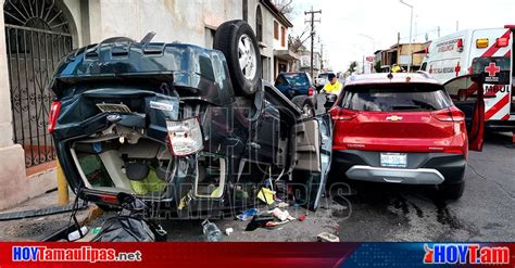 Hoy Tamaulipas Accidentes En Tamaulipas Choque Con Volcadura Deja Una