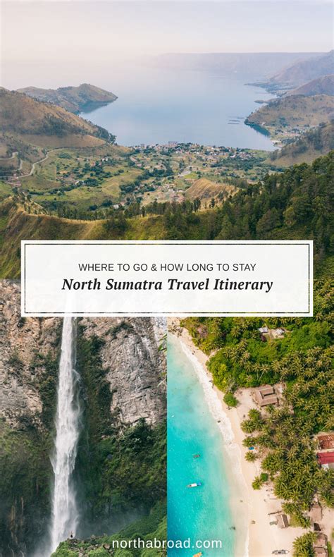 North Sumatra Travel Itinerary: Where to Go & How Long to Stay ...