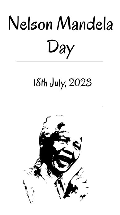 Nelson Mandela Day Nelson Mandela Template Postermywall