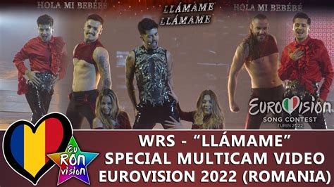 Wrs Llámame Special Multicam Video Eurovision Song Contest 2022