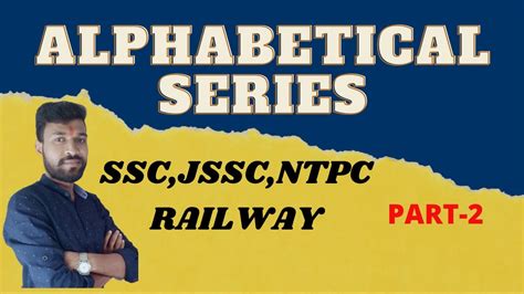 REASONING LETTER SERIES ALPHABETICAL SERIES FOR SSC JSSC NTPC RAILWAY