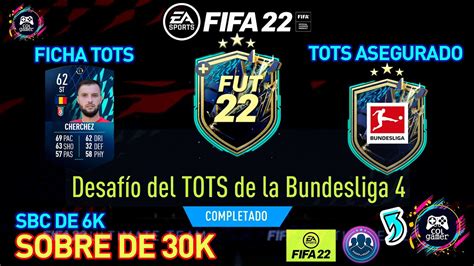 SBC DESAFIO DEL TOTS DE LA BUNDESLIGA 4 SOLUCIÓN FIFA 22 30K