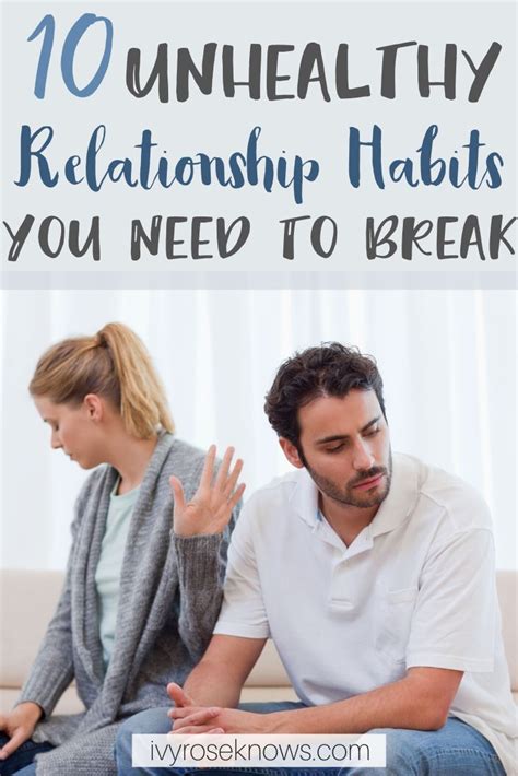 10 Bad Relationship Habits You Need To Break In 2020 Unhealthy