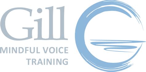 Gill Mindful Voice Training Awaken Your Best Voice