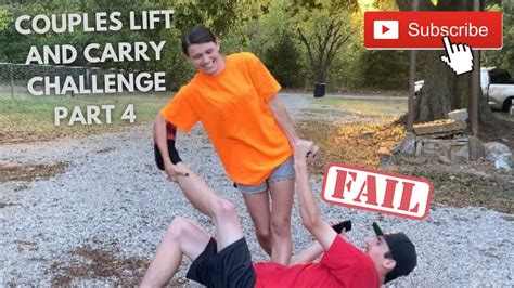 Couples Lift And Carry Challenge Part 4 Youtube