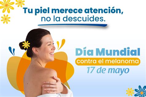 Día Mundial Contra El Melanoma Sos