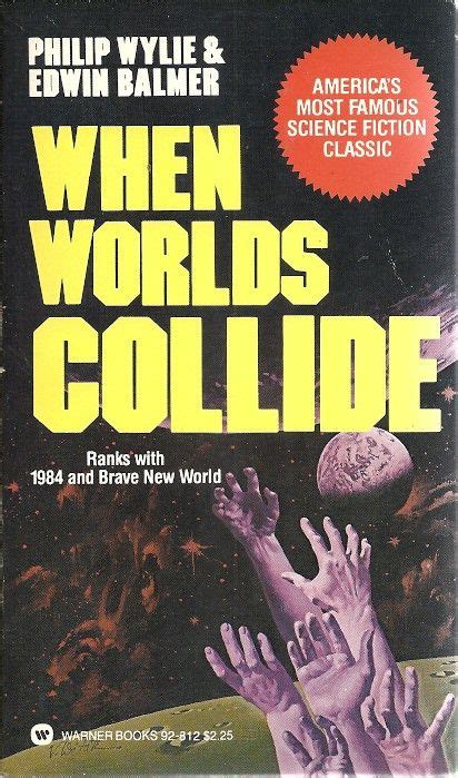 When Worlds Collide | Sci fi books, Science fiction, Fiction