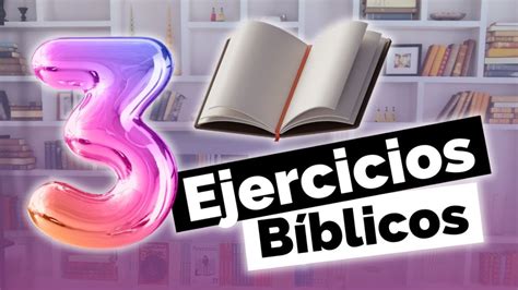 Ejercicios B Blicos Ministerio Juvenil Youtube