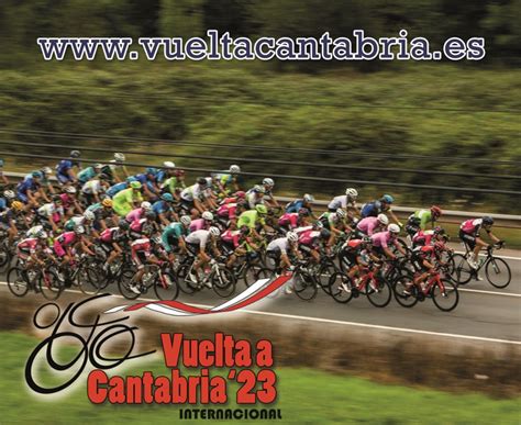 Definidas Las Tres Etapas De La Vuelta A Cantabria 2023 Vuelta A