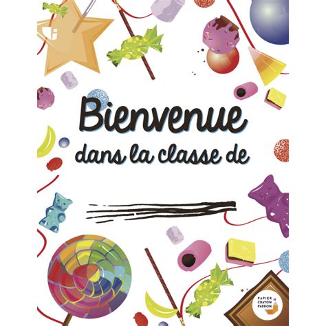 AFFICHE Bienvenue Dans La Classe De