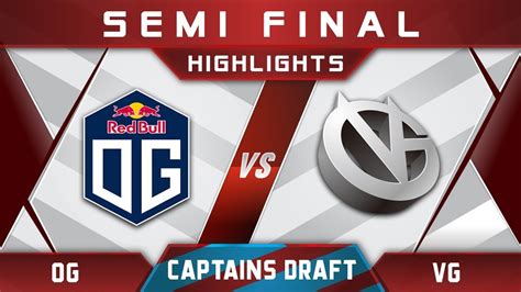 OG Vs VG Semi Final Captains Draft 4 0 Minor 2018 Highlights Dota 2