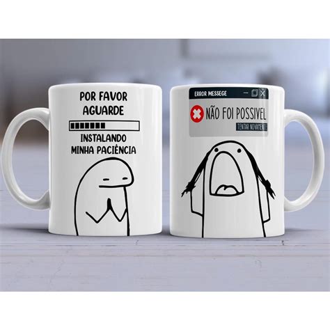 Caneca Flork Engra Ada Por Favor Aguarde Carregando Minha Paci Ncia