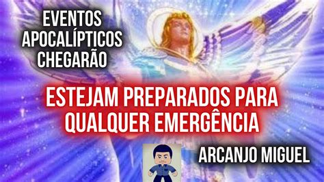 ESTEJAM PREPARADOS PARA QUALQUER EMERGÊNCIA por Arcanjo Miguel YouTube