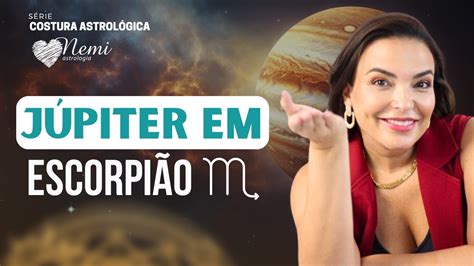 Júpiter em Escorpião 68 YouTube