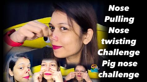 Nose Pulling Challenge Nose Twisting Challenge Pig Nose Challenge