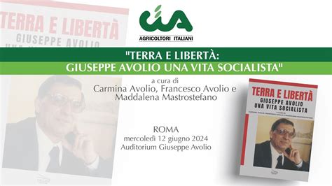 Terra e Libertà Giuseppe Avolio una vita socialista YouTube