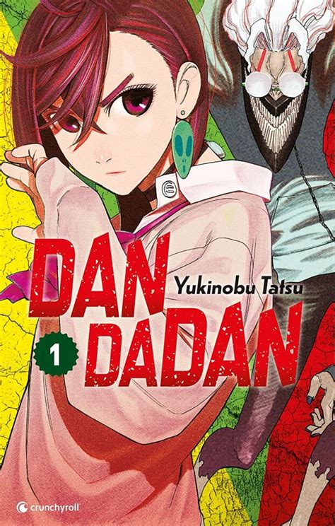 Dandadan Tome Et Des Visiteurs Venus Dailleurs Esprit Otaku