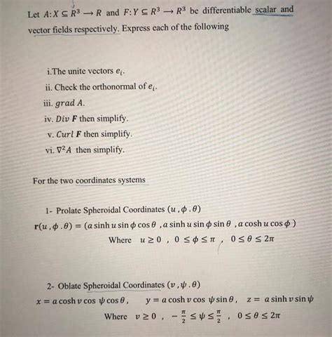 Solved Let A X⊆r3→r And F Y⊆r3→r3 Be Differentiable Scalar