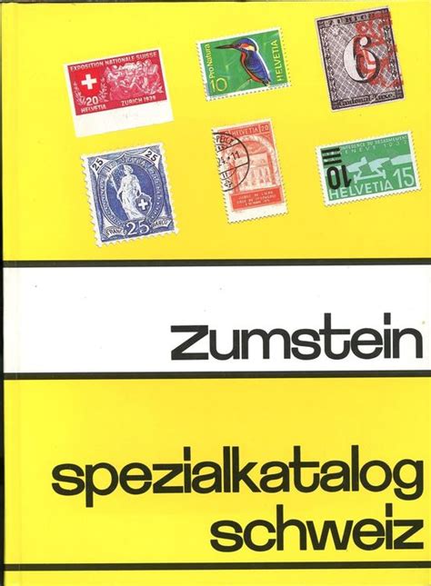 Zumstein Spezial Katalog Schweiz 1992 Kaufen Auf Ricardo