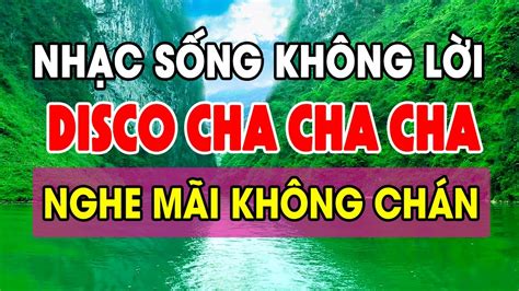 Nhạc Sống Không Lời HAY NHẤT VIỆT NAM NGHE MÃI VẪN HAY LK Nhạc Sống