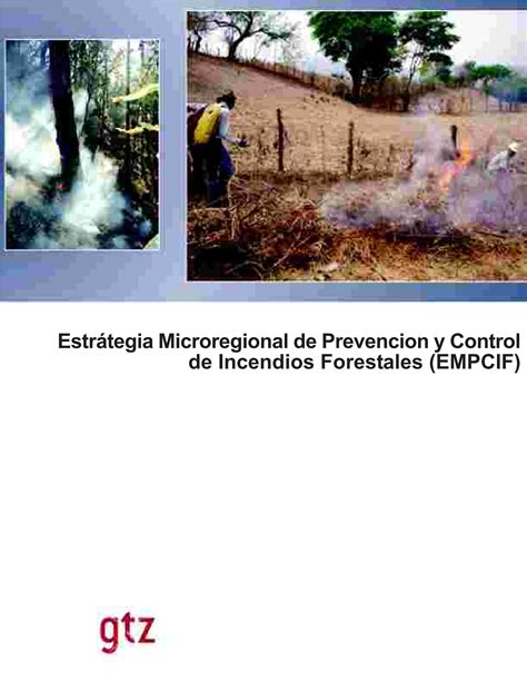 Estrategia microregional de prevención y control de incendios