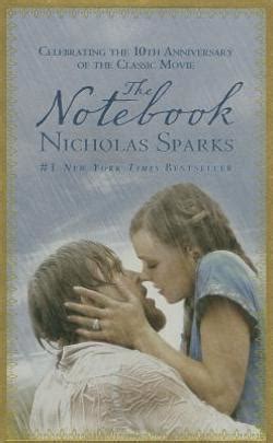 The Notebook by Nicholas Sparks