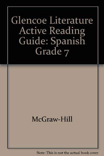 Glencoe Literature Active Reading Guide Spanish Grade 7 Mcgraw Hill