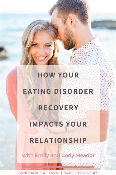 Navigating Eating Disorder Recovery In A Relationship Own It Babe