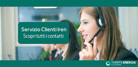 Iren Servizio Clienti Numero Verde E Altri Contatti