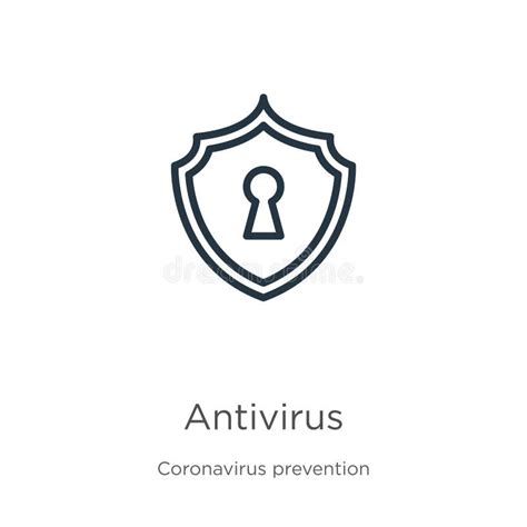 Antivirus Icon Thin Linear Antivirus Outline Icon Isolated On White