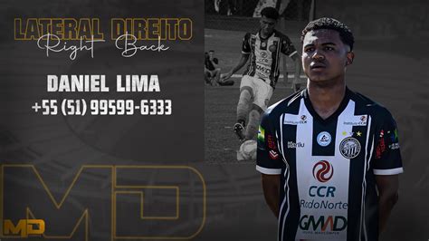 Daniel Lima Lateral Direito Right Back 2023 YouTube