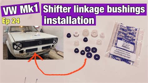 VW Mk1 Shifter Linkage Bushing Installation How To Install Shifter