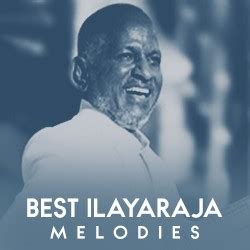 Best Ilayaraja Melodies Songs Download, Best Ilayaraja Melodies Tamil ...